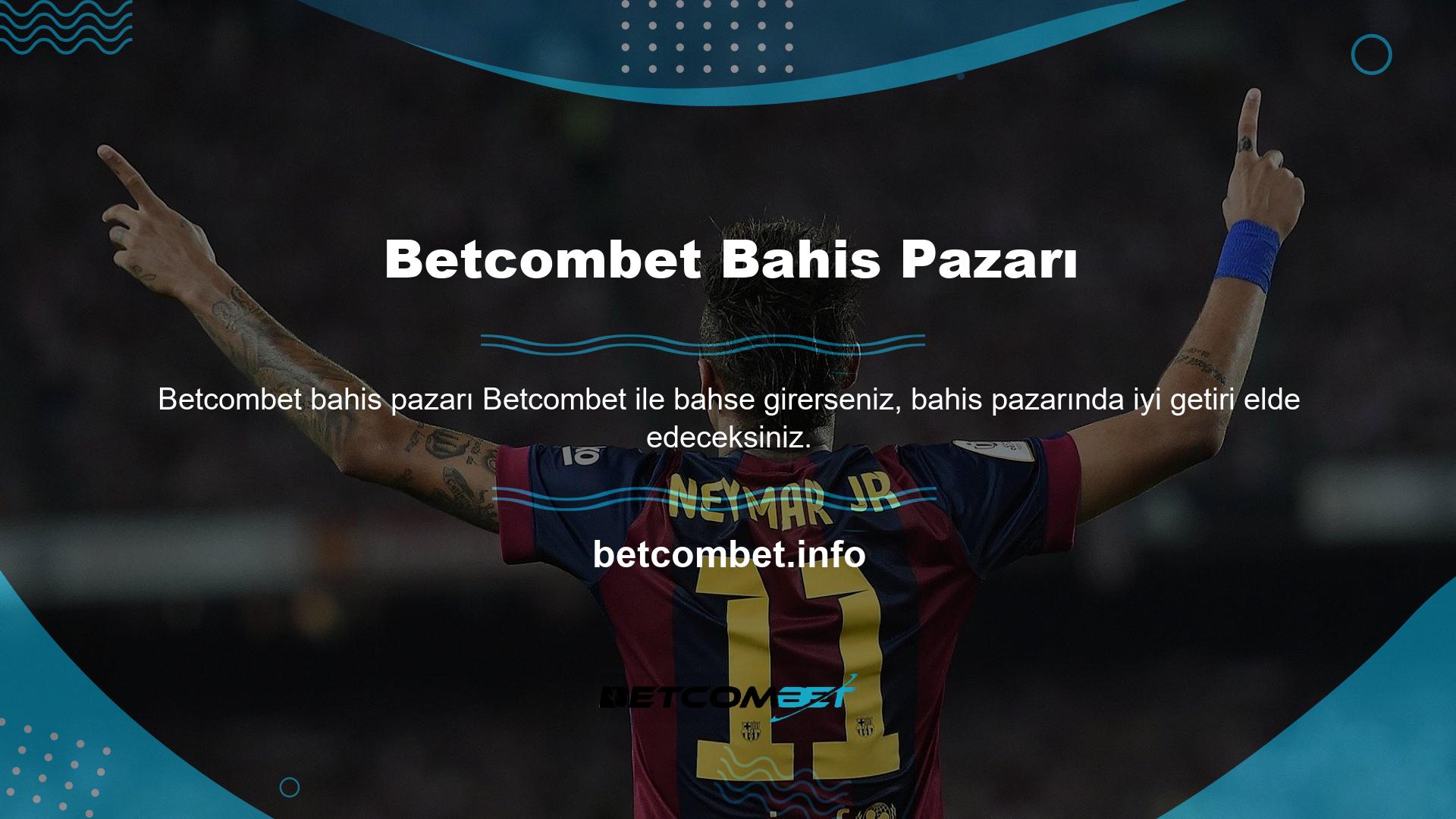 Tabii ki, Betcombet ile kaybettiniz çünkü çok fazla bonus alma şansınız olacak