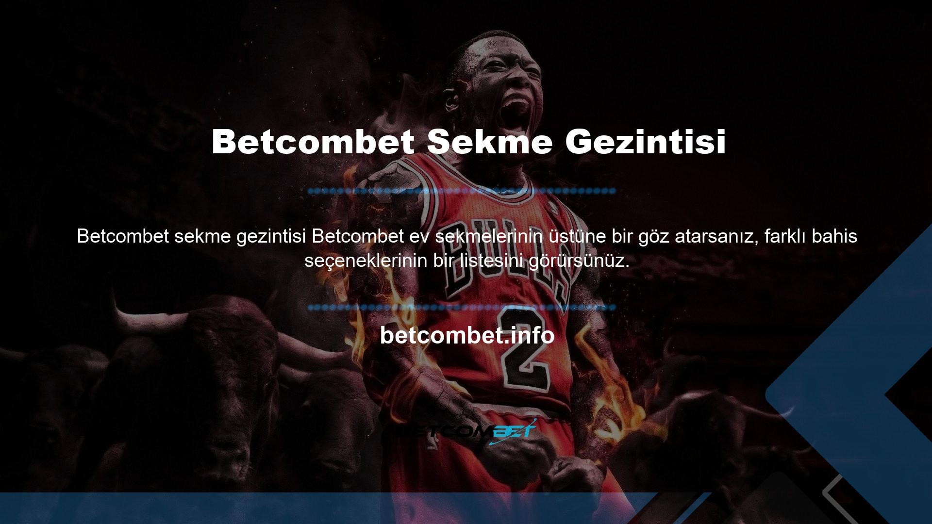 Betcombet bahis kategorisi, Betcombet oyunlarında bahis için tüm bilgileri ve seçenekleri bulabileceğiniz yerdir